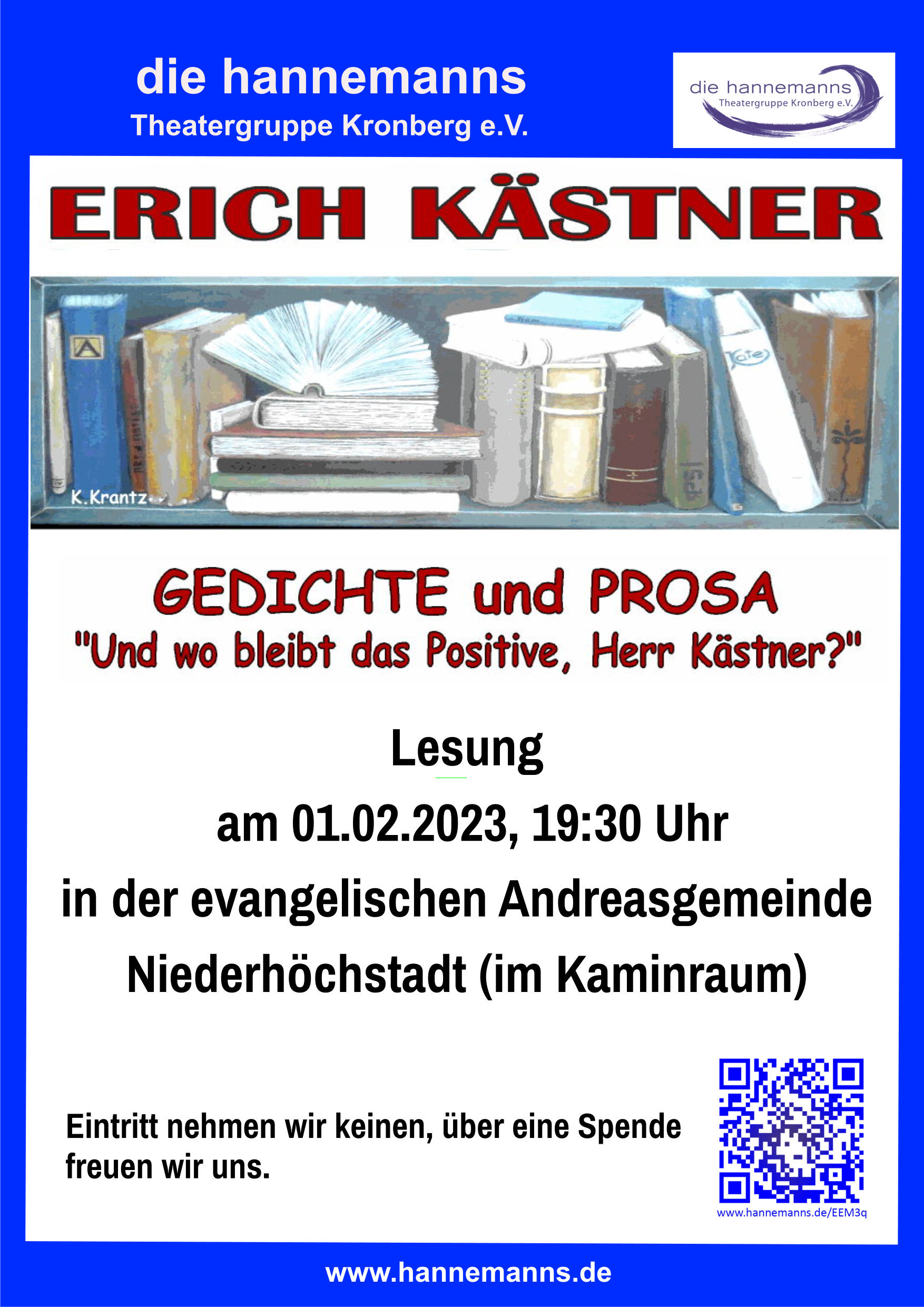 Auf dem Plakat ist ein Regalboden mit verschiedenen Büchern sichtbar. Der Text lautet: Erich Kästner – Gedichte und Prosa. Und wo bleibt das Positive, Herr Kästner. Am 1. Februar findet um 19:30h eine Lesung in der Andreasgemeinde in Eschborn-Niederhöchstadt statt.
